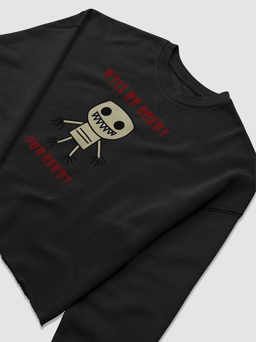 Will Be Scary For Candy Crop Sweatshirt product image (5)