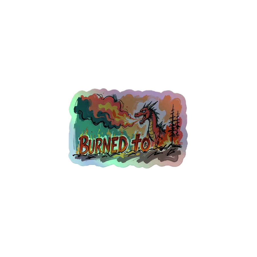 Dragon Fire Print: Burned to Ash Holographic Sticker product image (1)