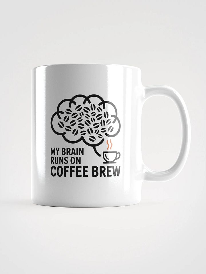 My Brain Runs On Coffee Brew Mug | Funny Coffee Lover Mug product image (1)