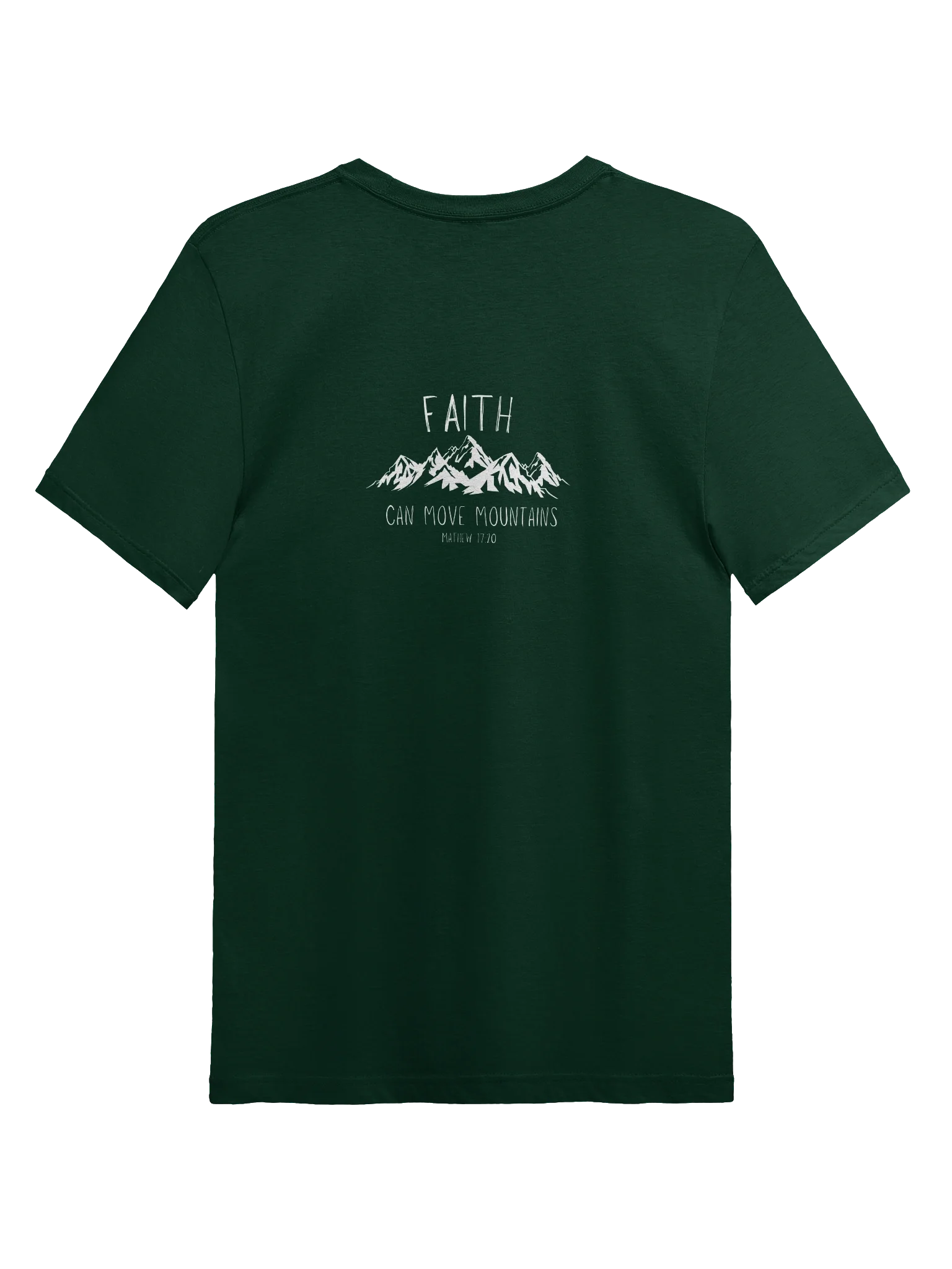 Faith Can Move Mountains T-Shirt product image (2)