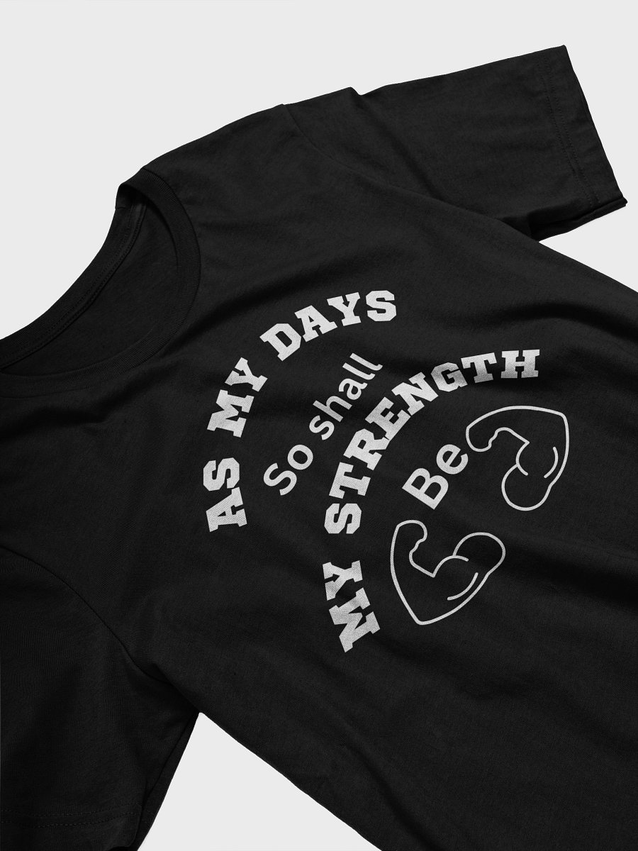 As My Days, So Shall My Strength Be T-shirt product image (23)