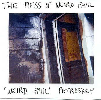 THE MESS OF WEIRD PAUL CD product image (1)