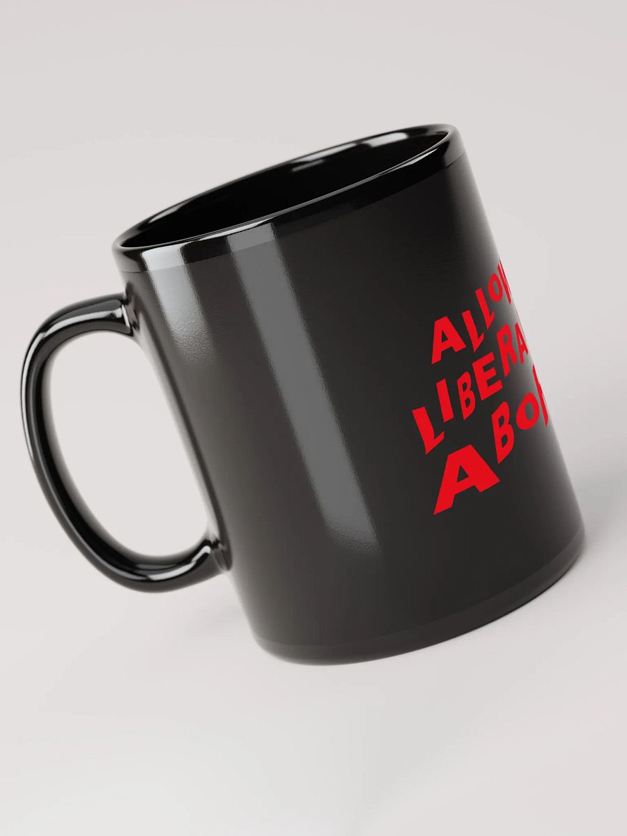 "Allow Liberals to Abort" Bold Statement Mug - Red Print Edition product image (2)
