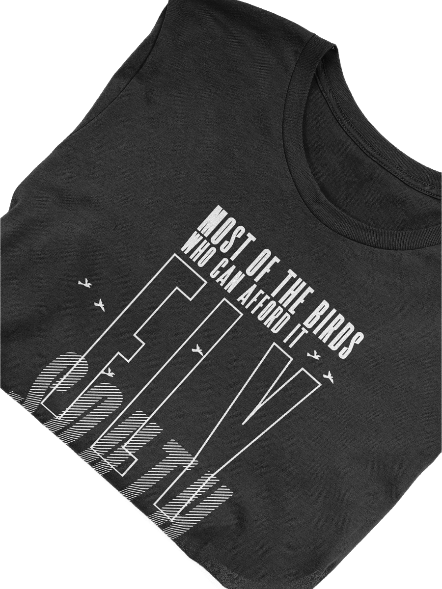 Birds Who Can Afford It Fly South Premium Super Soft Tee product image (5)
