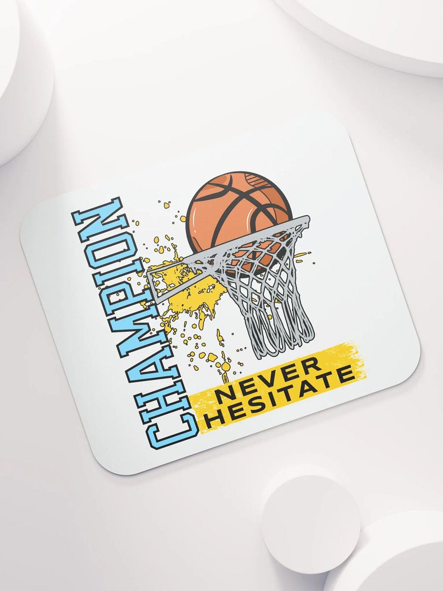 Champion Never Hesitate Basketball Mouse Pad product image (5)