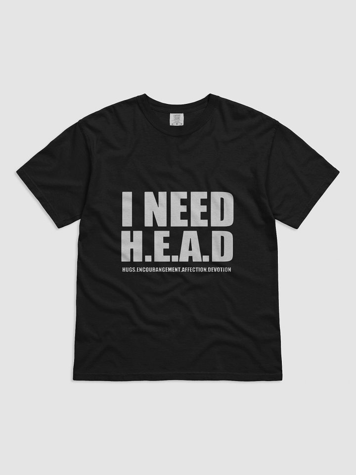 I need H.E.A.D T-SHIRT product image (1)