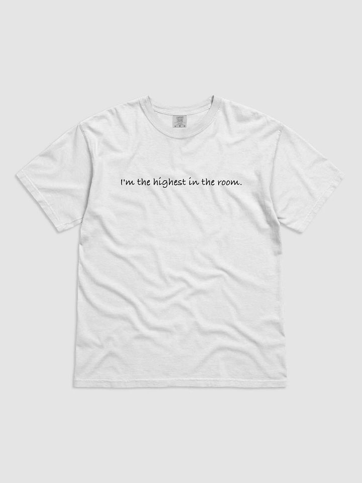 I'm The Highest In The Room product image (6)