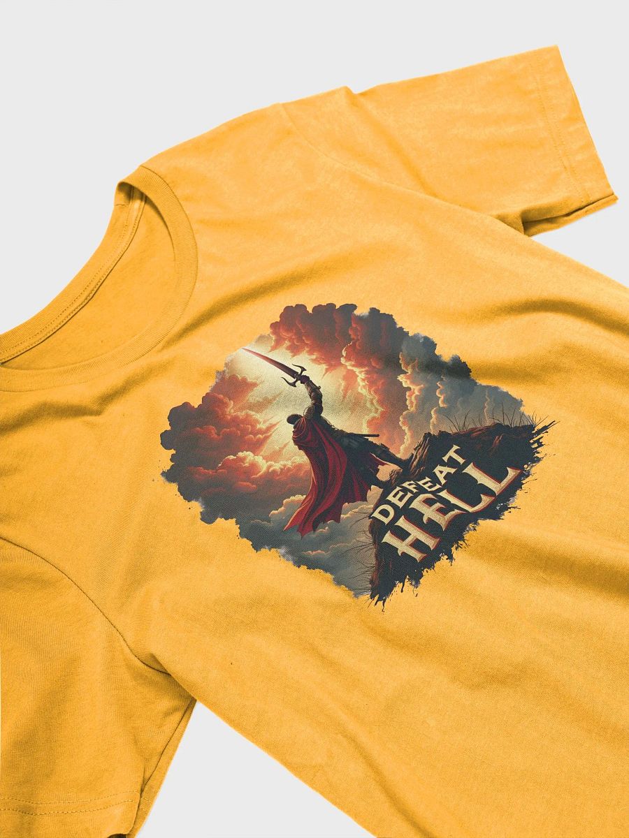 Defeat Hell: A Warrior's Call to Spiritual Warfare T-Shirt product image (7)