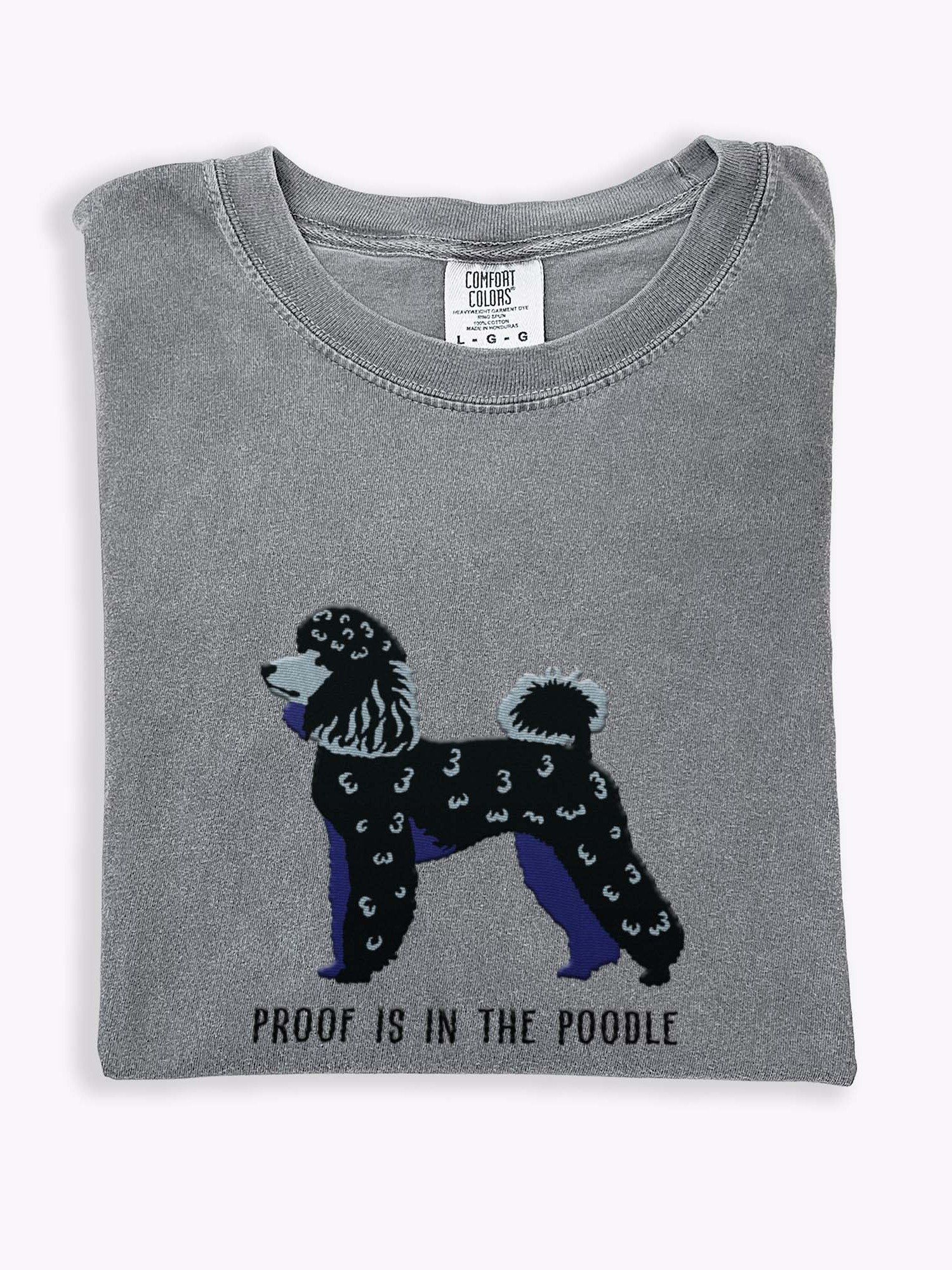 Proof Is in the Poodle T-Shirt(Embroidered) of a Miniature Poodle(Black) product image (1)