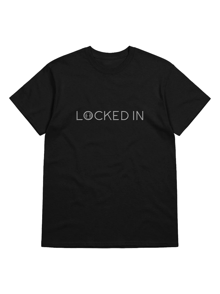 LOCKED IN T-Shirt product image (5)