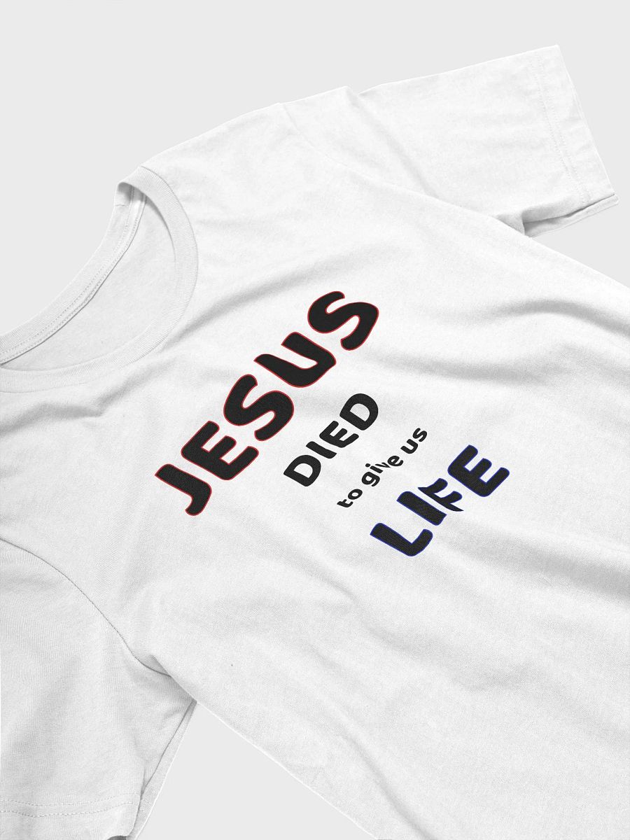 JESUS DIED TO GIVE US LIFE. product image (3)