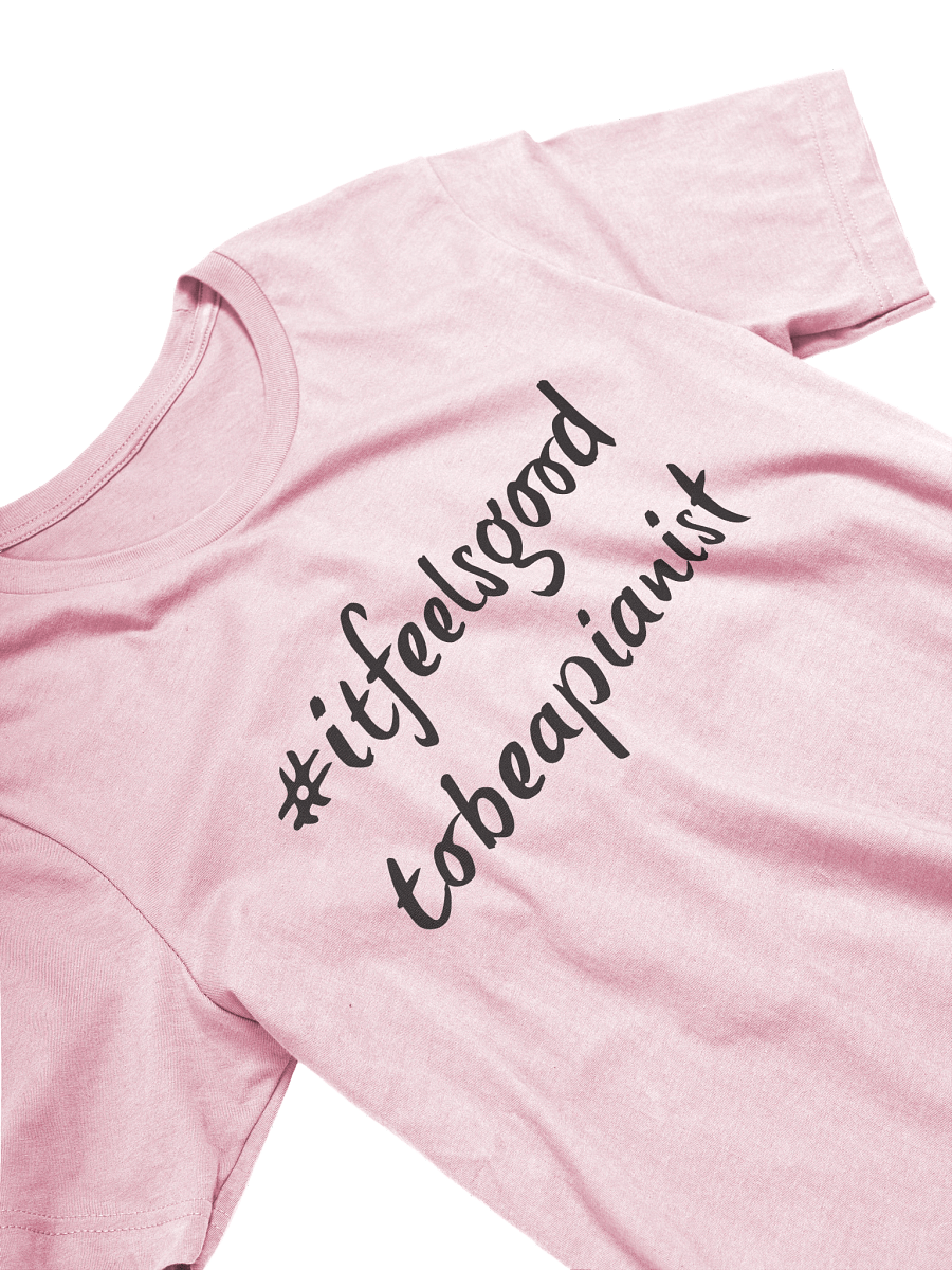 "It Feels Good to Be a Pianist" Cotton T-shirt with BLACK Script product image (3)