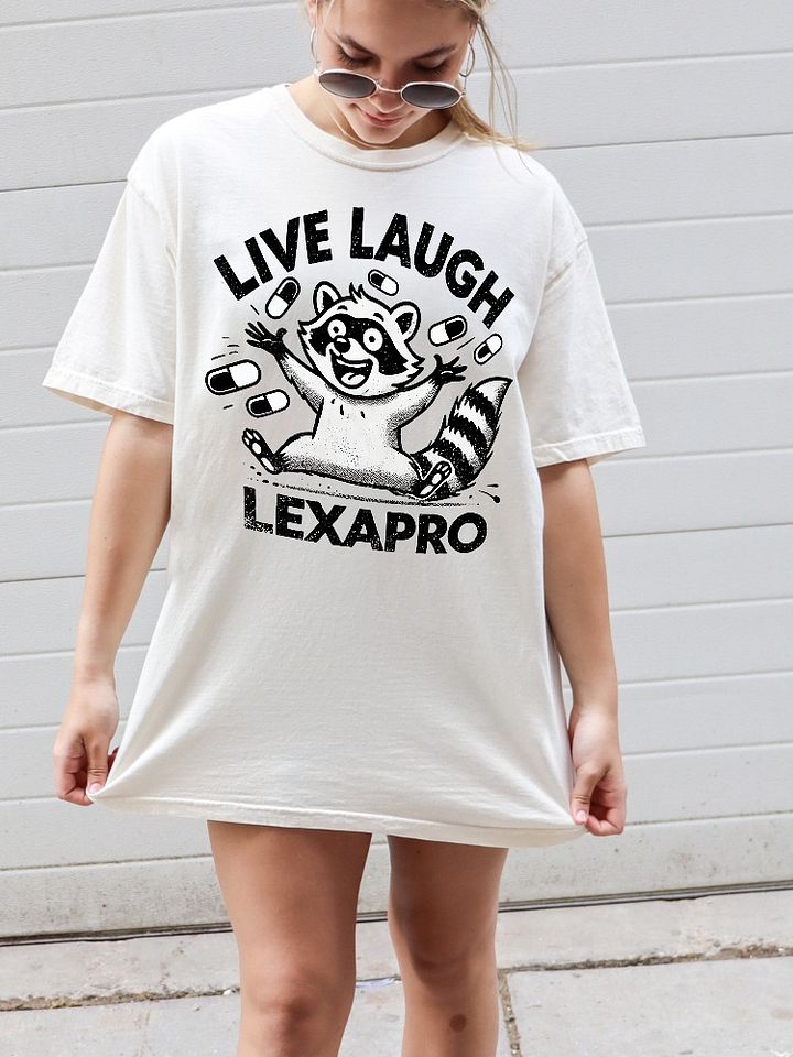 Live Laugh Lexapro Shirt product image (1)