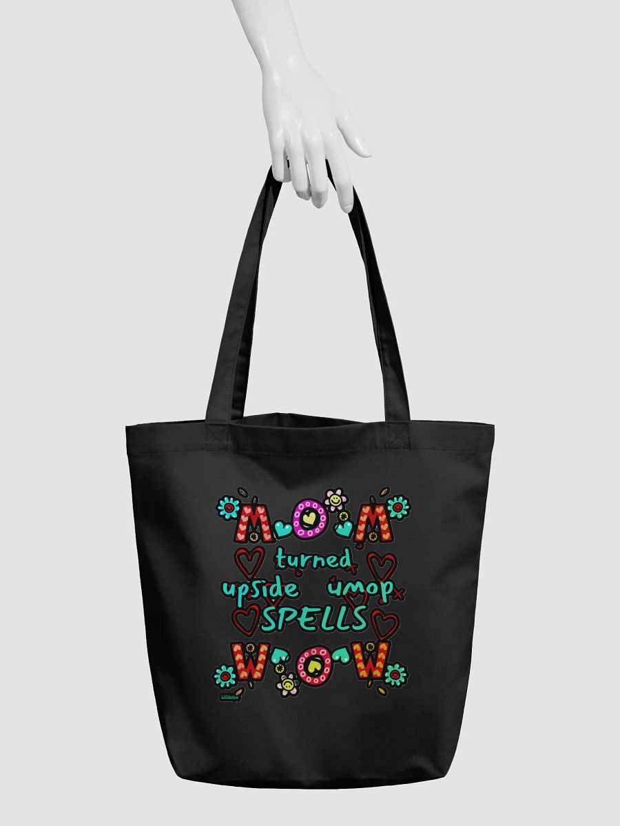 MOM TURNED UPSIDE DOWN SPELLS WOW product image (6)