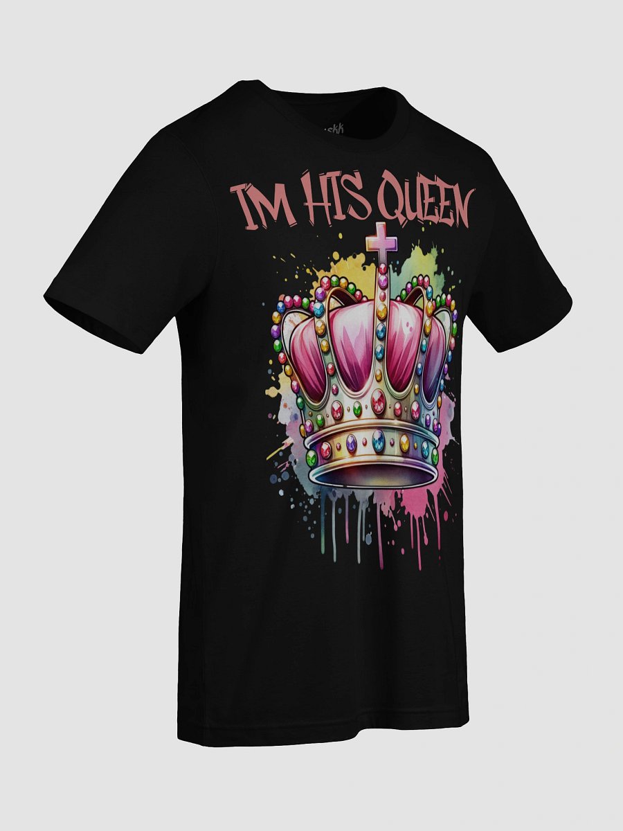 Im His Queen Crown T-Shirt product image (85)