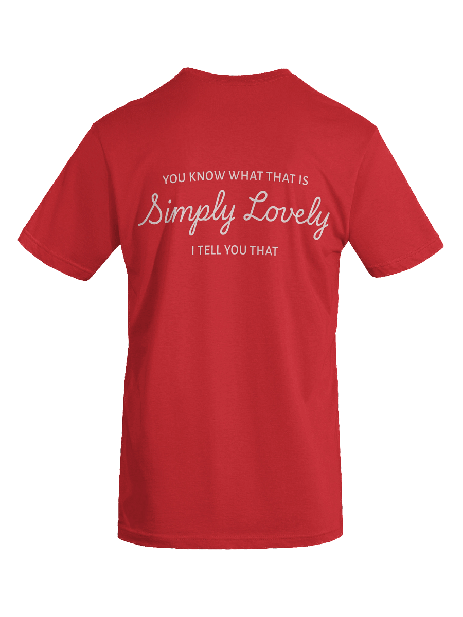 "Simply Lovely" quoted T-Shirt product image (40)