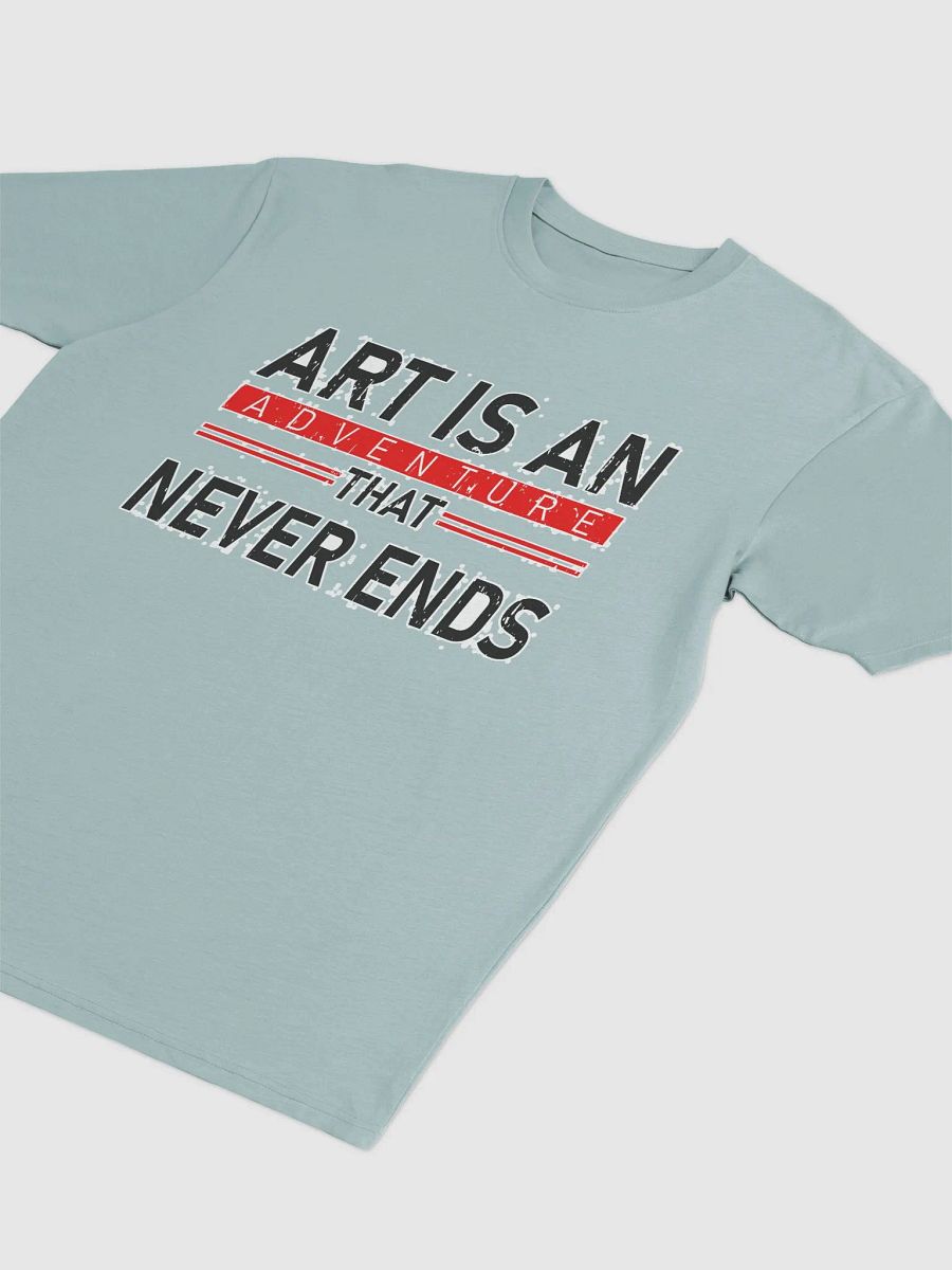 ART IS AN ADVETURE THAT NEVER ENDS product image (18)