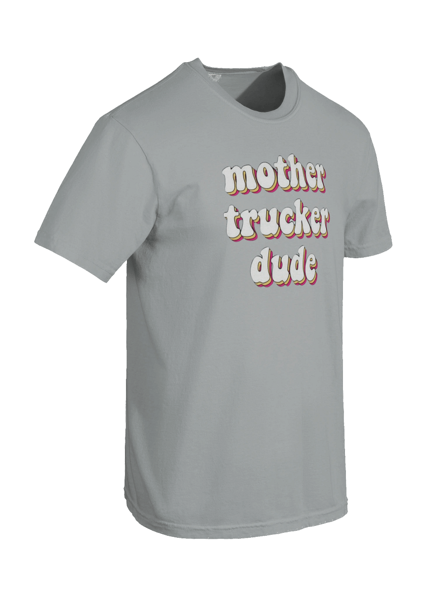 Mother Trucker T-Shirt product image (8)