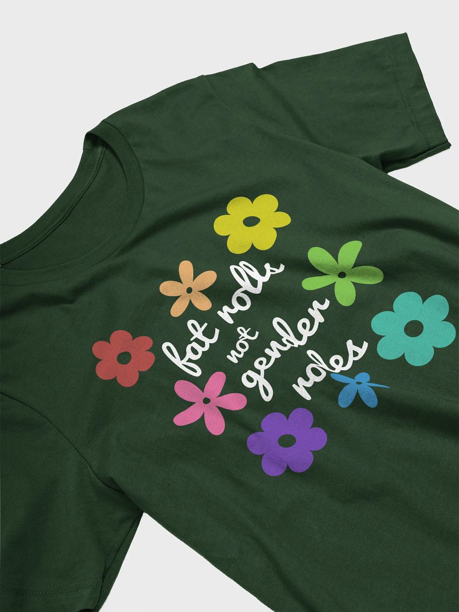 fat rolls not gender roles (white) t-shirt product image (3)