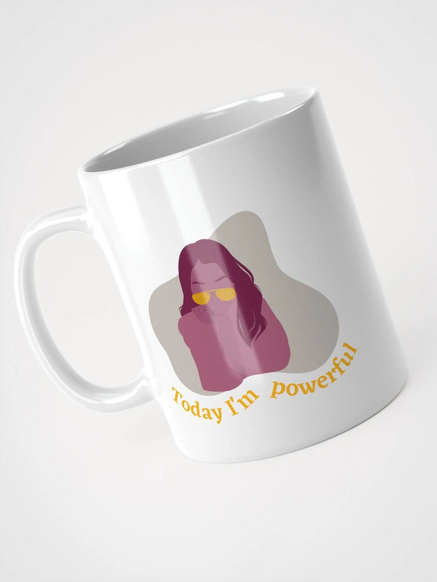 Today I'm Powerful mug product image (2)