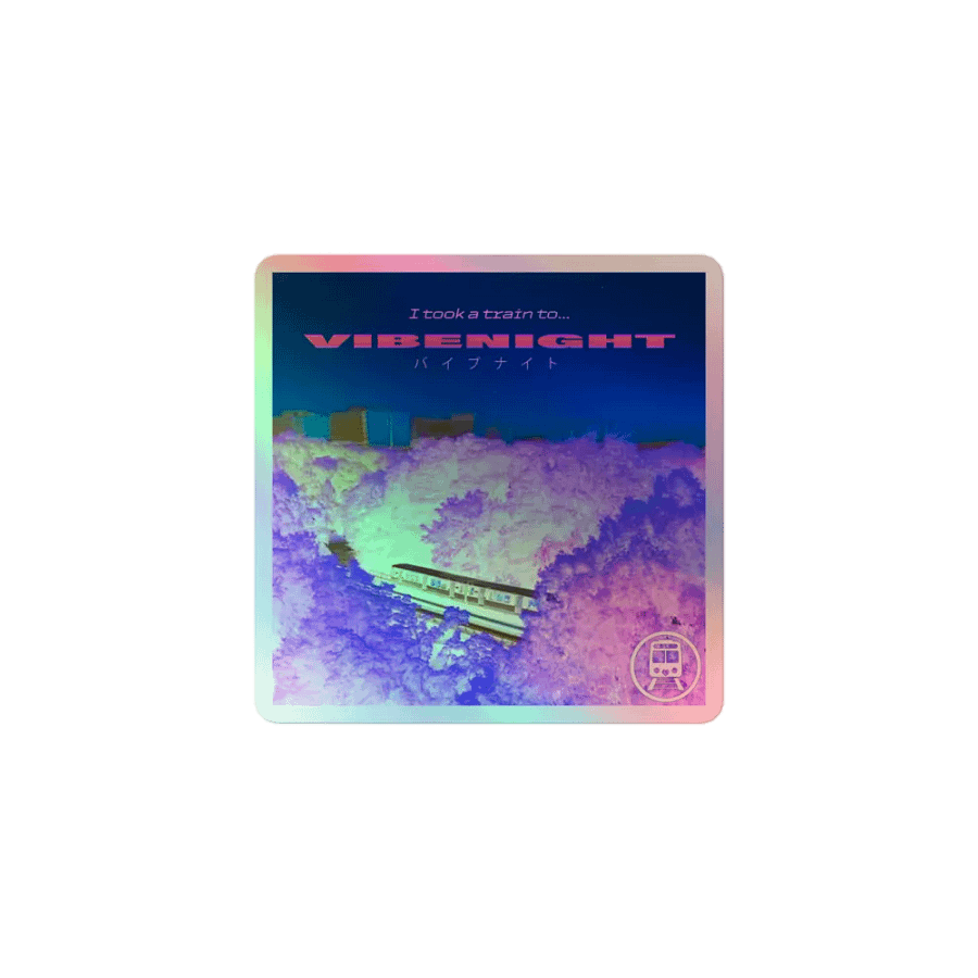 TRAIN TO VIBENIGHT HOLO STICKER product image (1)