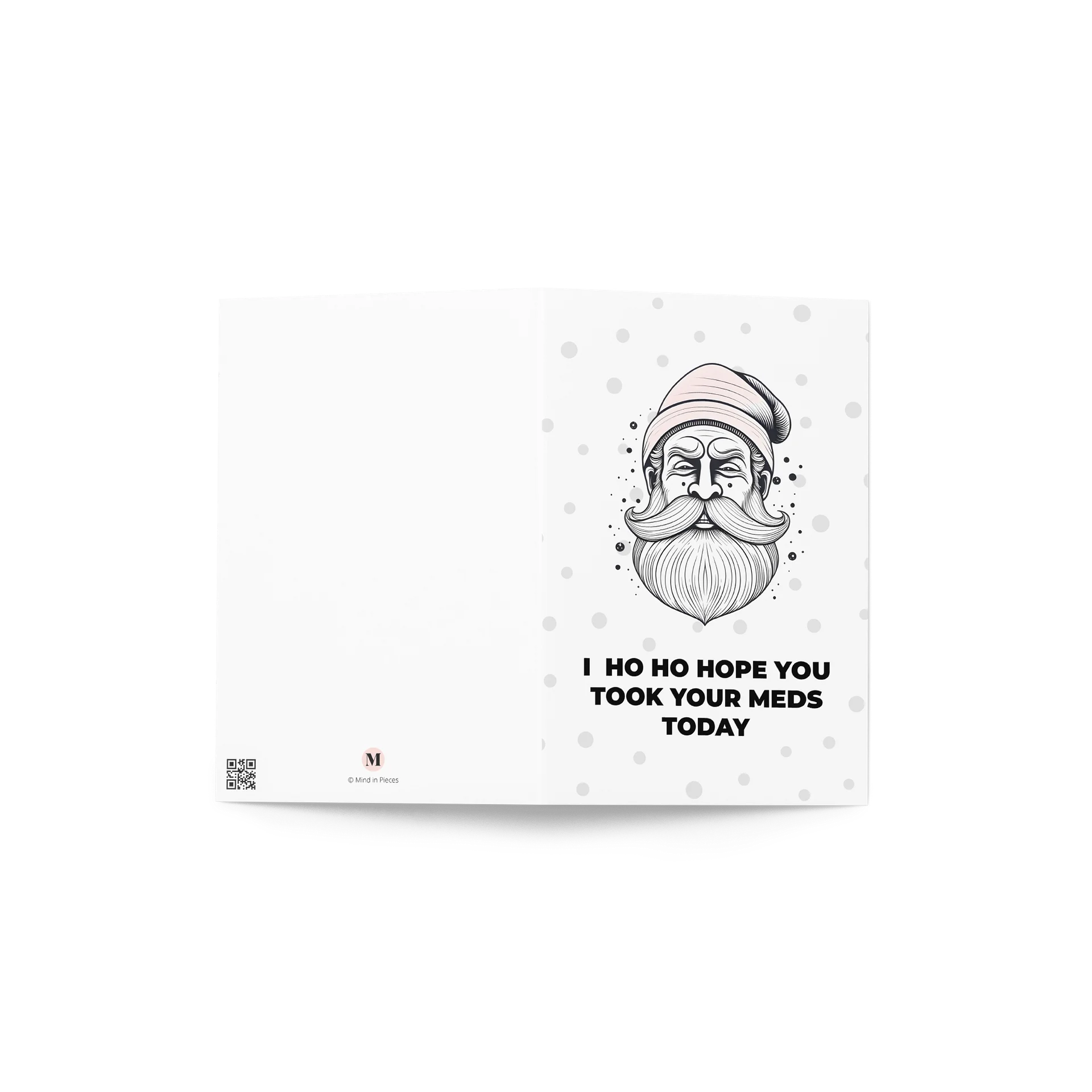 Ho Ho Hope You Took Your Meds Today Christmas Greeting Card product image (2)