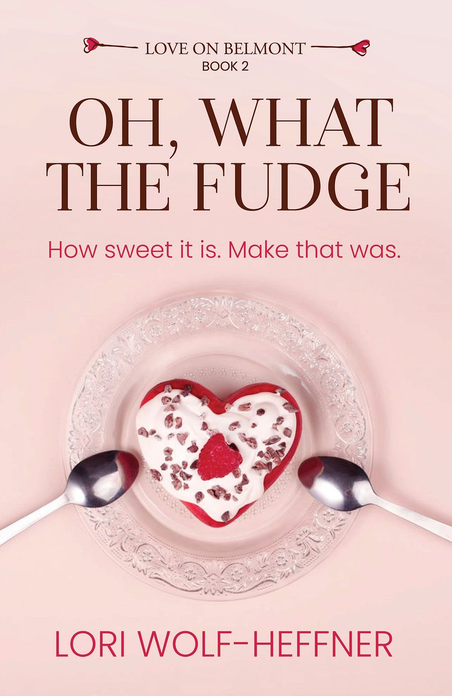 Love on Belmont 2: Oh, What the Fudge product image (1)