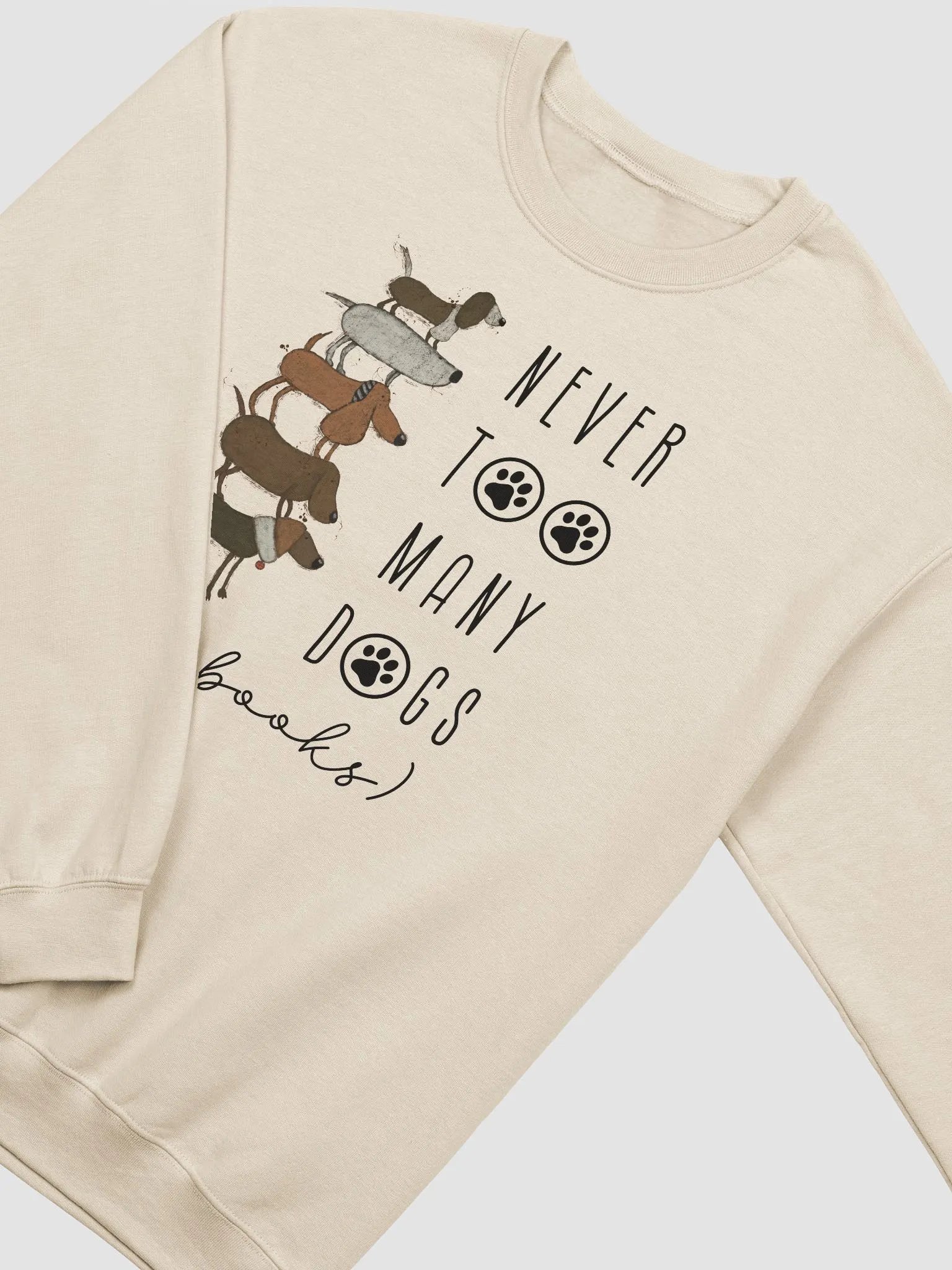 Never too many dogs dog mama, dad hand-drawn sweatshirt product image (12)