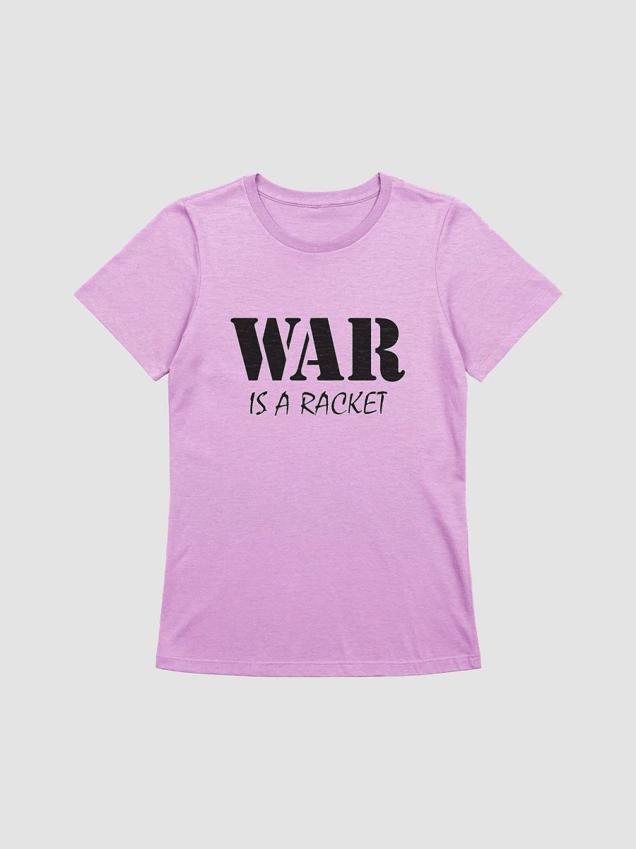 War Is A Racket - Bella+Canvas Women's Supersoft Relaxed-fit T-Shirt product image (1)