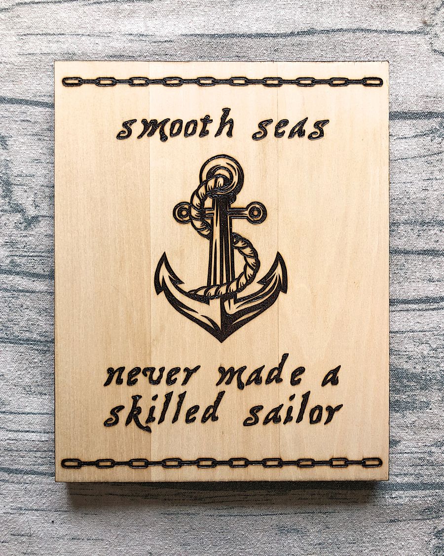 Smooth Seas Never Made a Skilled Sailor product image (1)