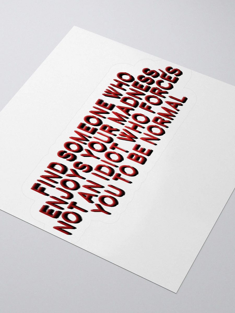 Enjoys Your Madness Sticker product image (9)