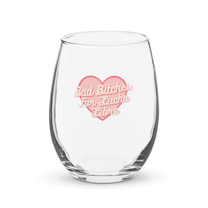 Bad Bitches For Lucha Libre Wine Glass product image (1)