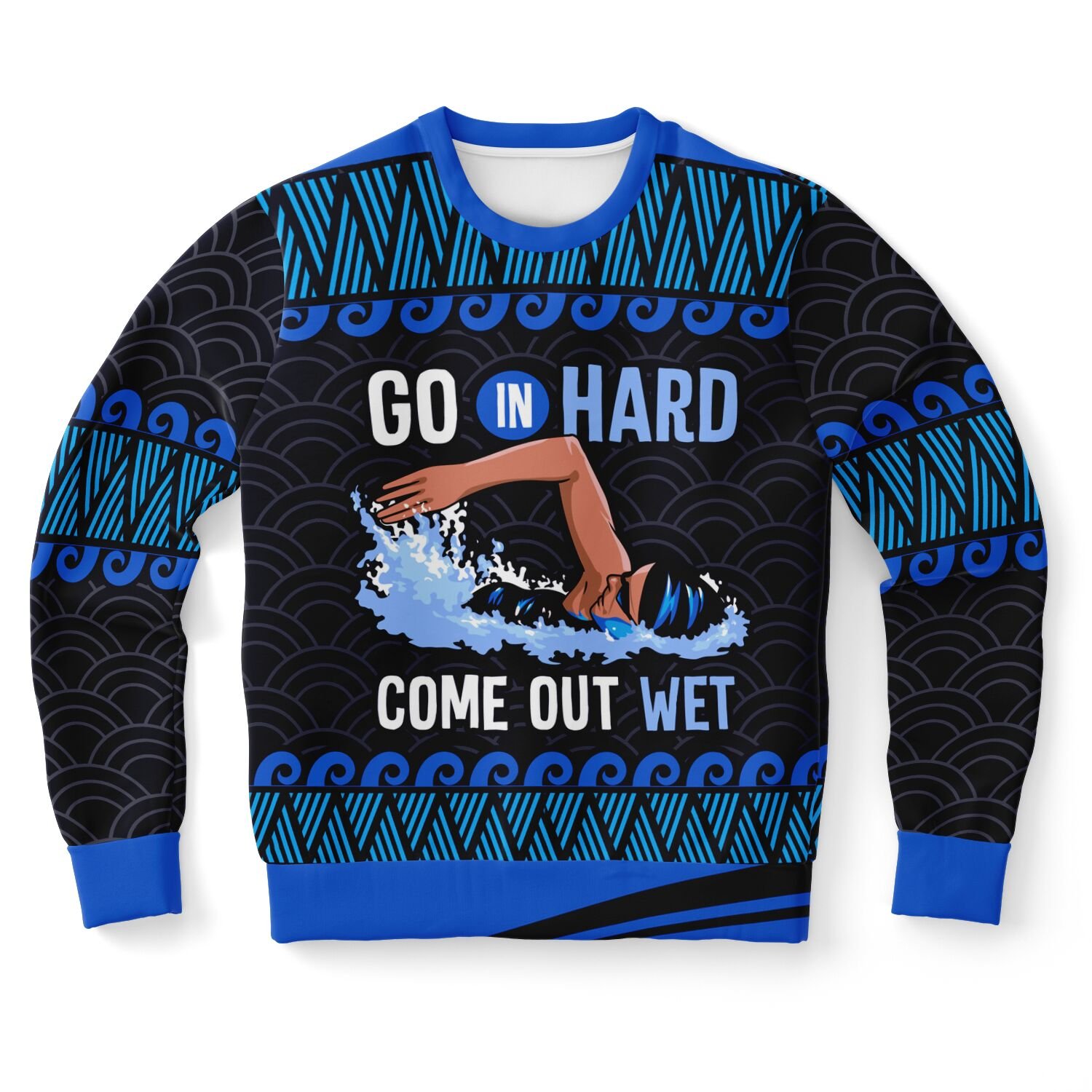 " Go In Hard Come Out Wet" Swimmer Sweatshirt | Funny Swimming Quote Sweater | Winter Outfit for Sports Lovers product image (9)