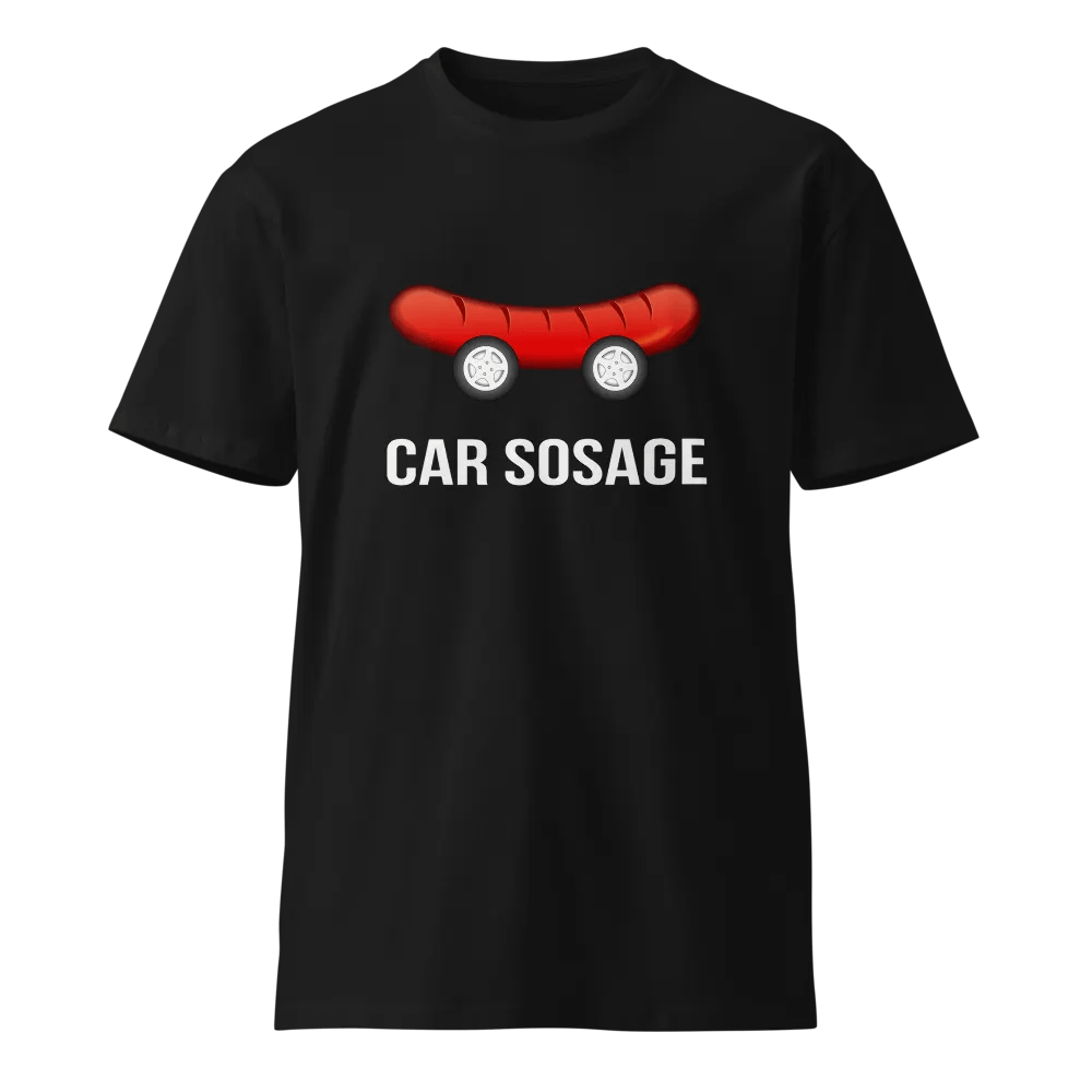 Car Sosage T-shirt 2305 Unisex Premium T-shirt product image (1)