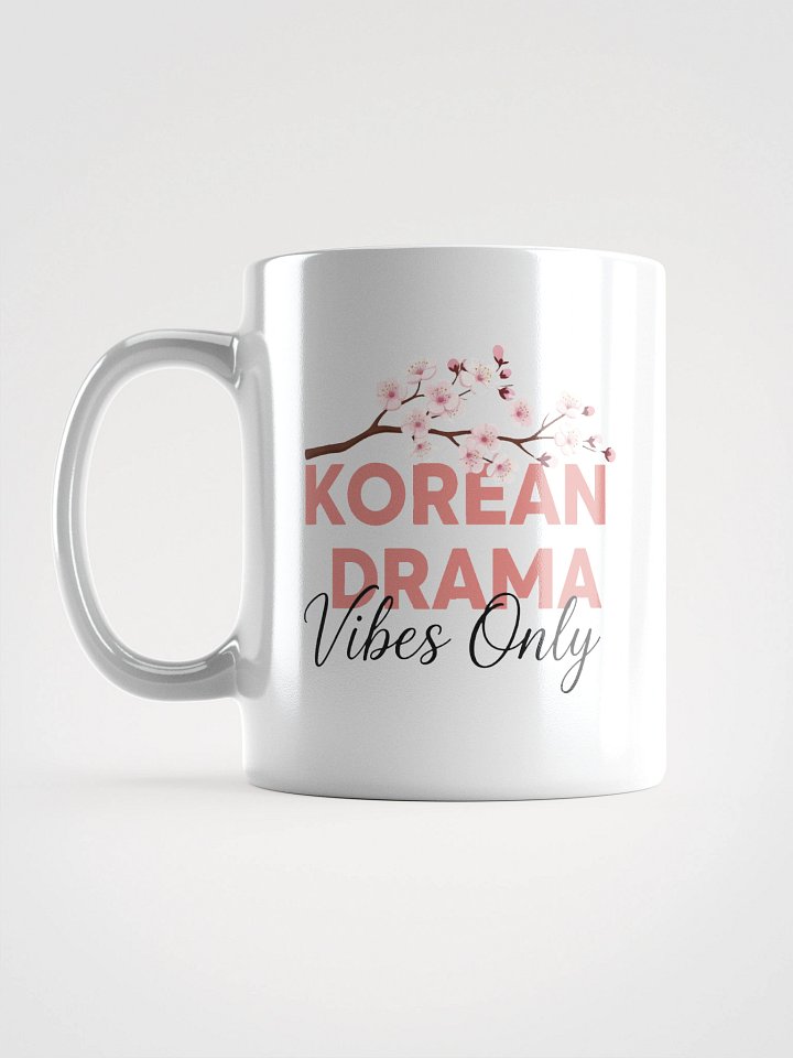 Korean Drama Vibes Only Mug product image (3)