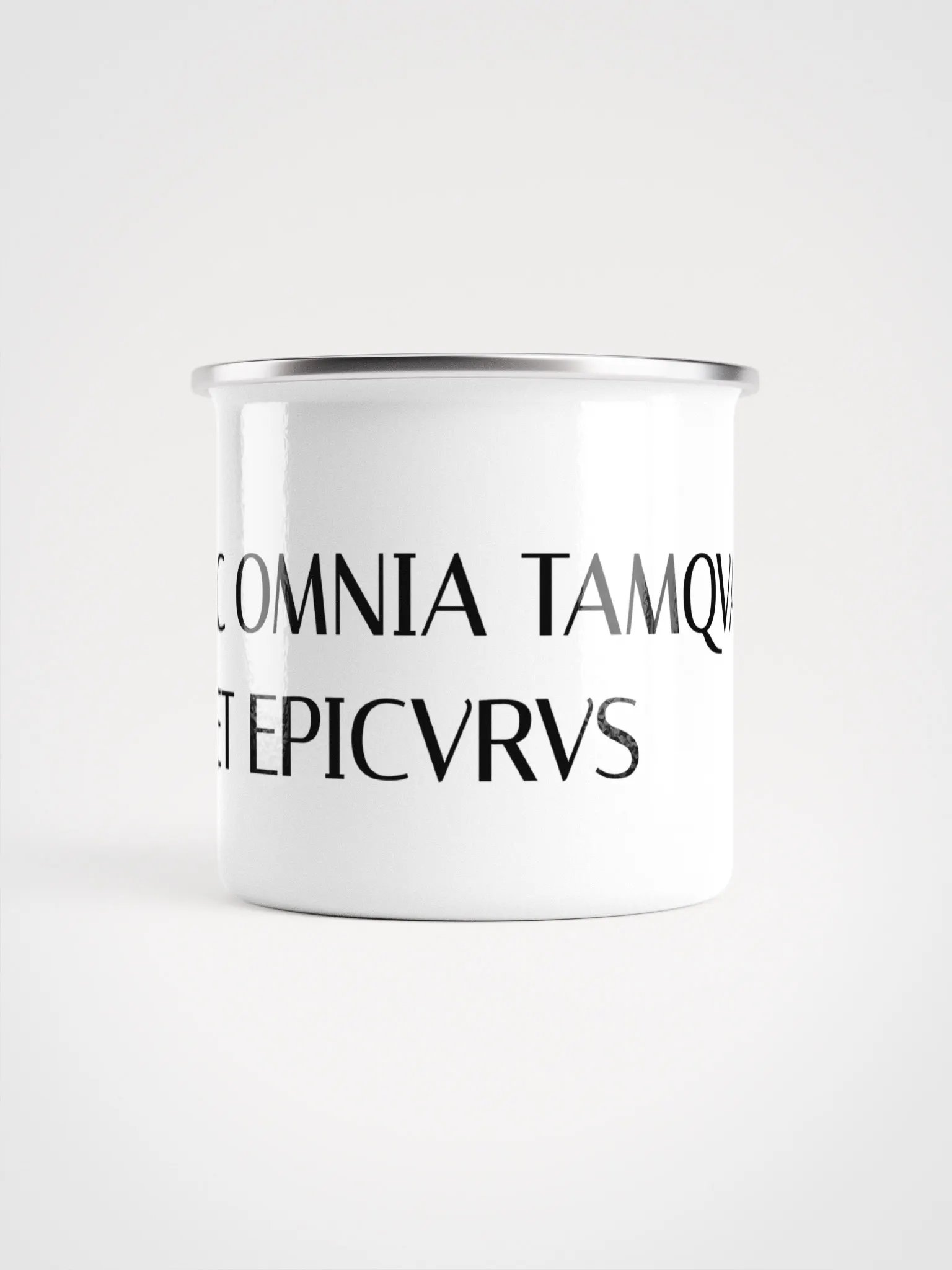 SIC FAC OMNIA TAMQVAM SPECTET EPICVRVS (Enamel Mug) product image (4)