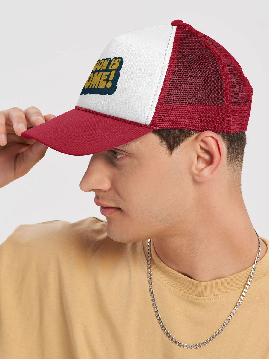 Oregon Is Home! Foam Trucker Hat product image (7)