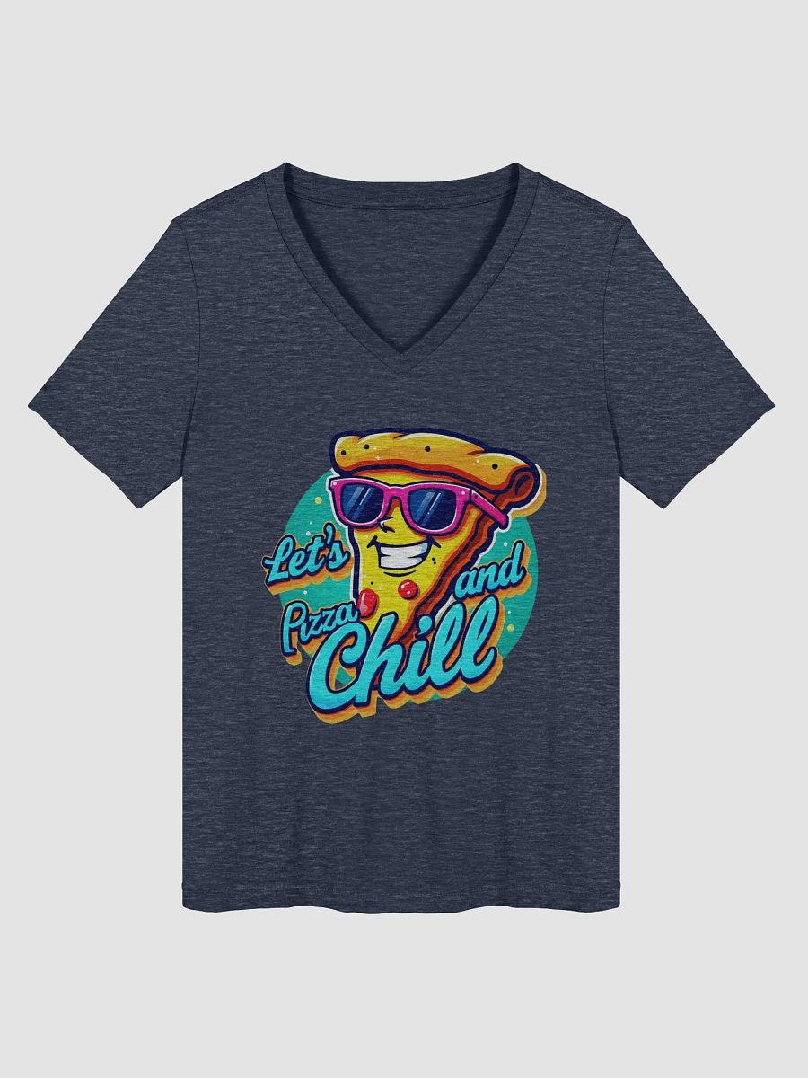Pizza and Chill V-Neck Tee Bella+Canvas (Women's) product image (3)
