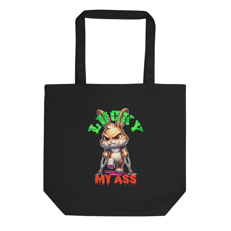 Lucky My Ass Eco Tote Bag product image (1)