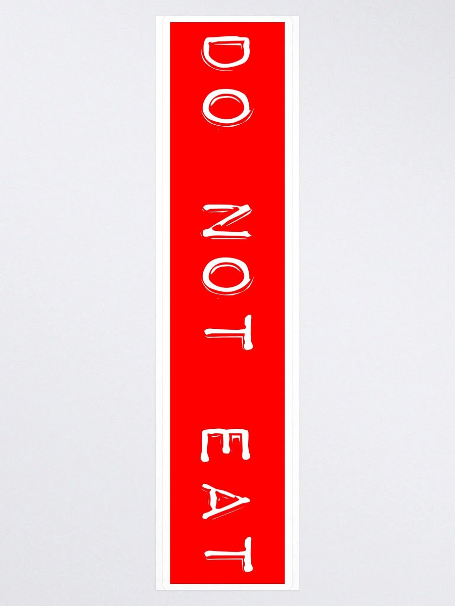 DO NOT EAT bumper sticker product image (4)