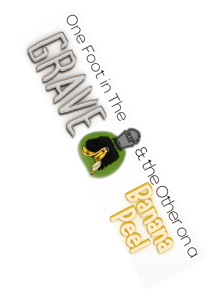 One Foot in the Grave Landscape Sticker/Decal product image (2)