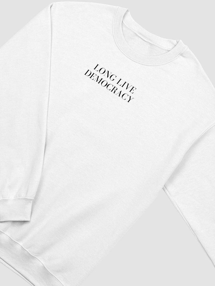 Long Live Democracy | Classic Crewneck Sweatshirt product image (2)