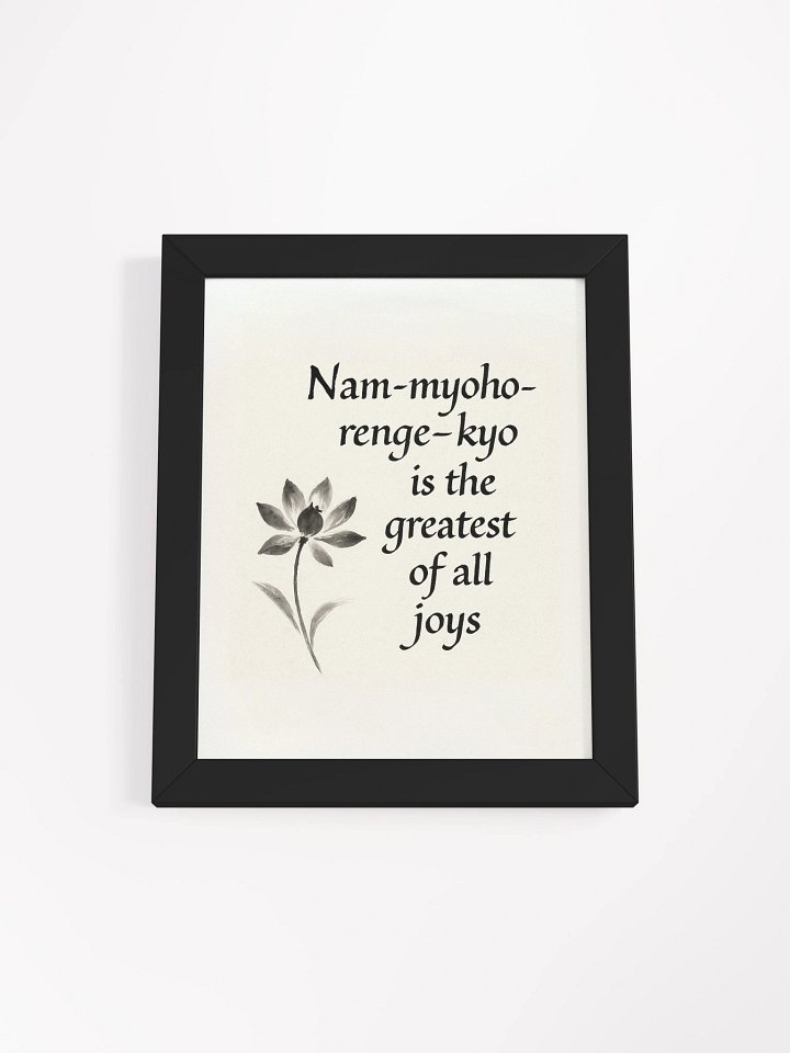 Nam-myoho-renge-kyo – Greatest Joy Quote Wall Art for Nichiren Buddhists product image (4)