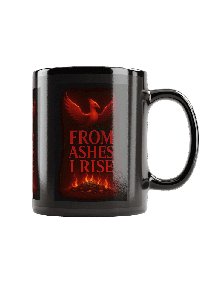 From Ashes I Rise - Black Glossy Mug product image (1)