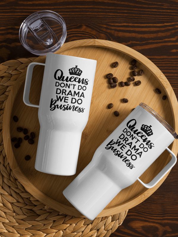 Queens Dont Do Drama...Travel Mug product image (2)