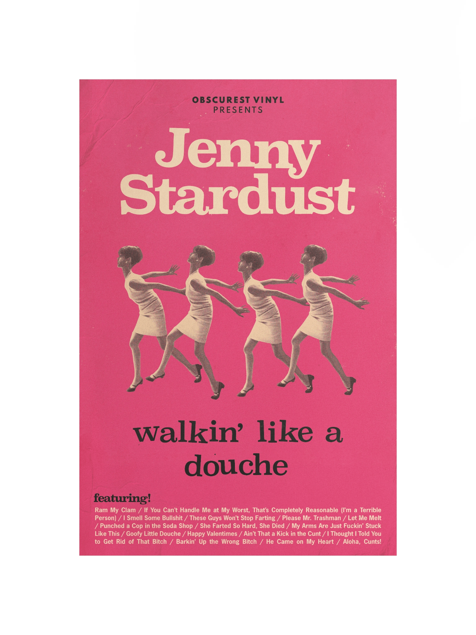 Jenny Stardust - Walkin' Like a Douche poster product image (10)