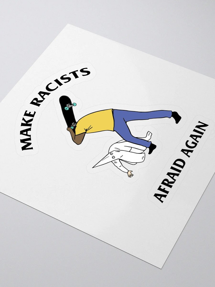 Make Racists Afraid Again product image (3)