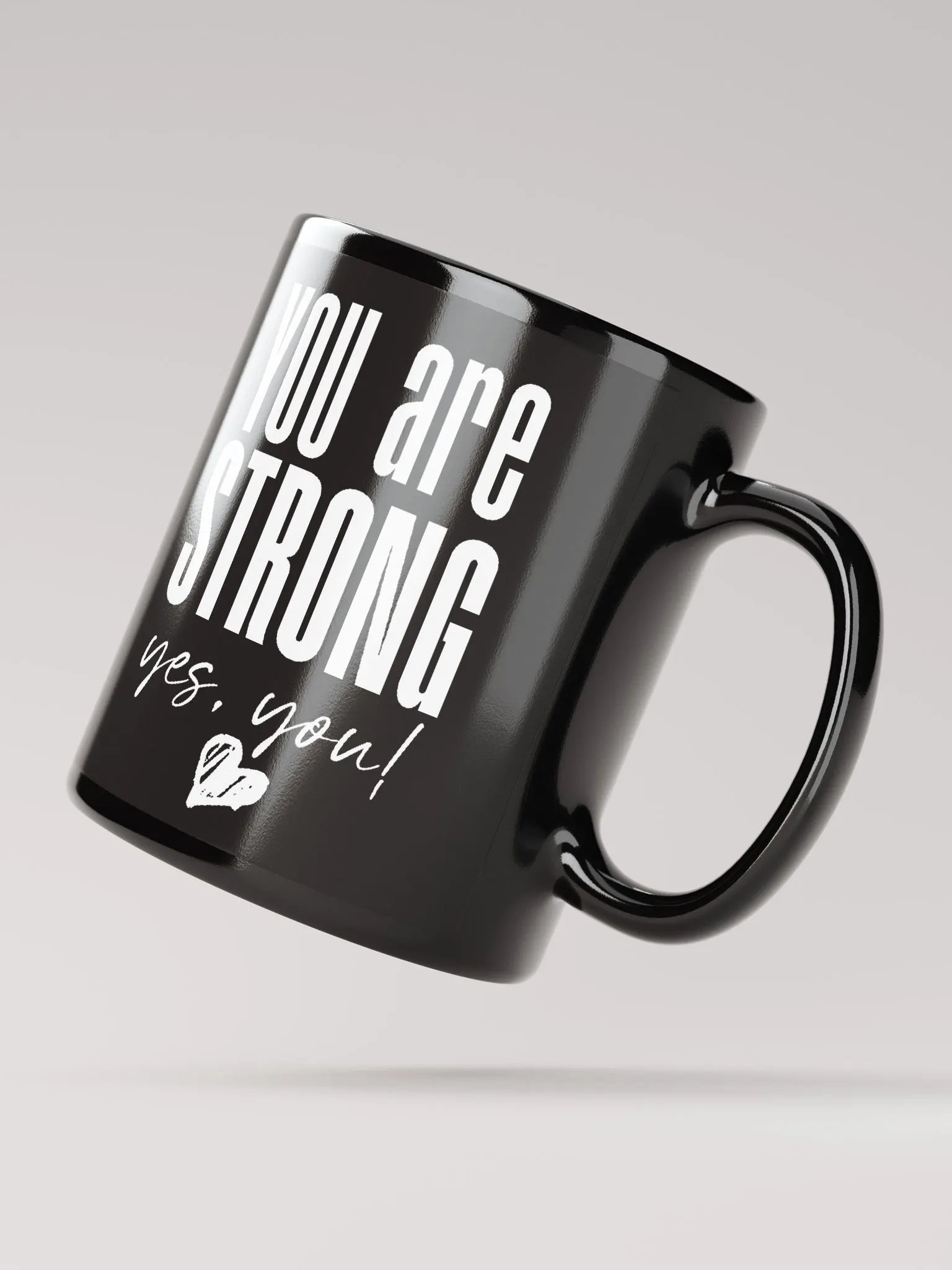 You are Strong Mug - black product image (3)