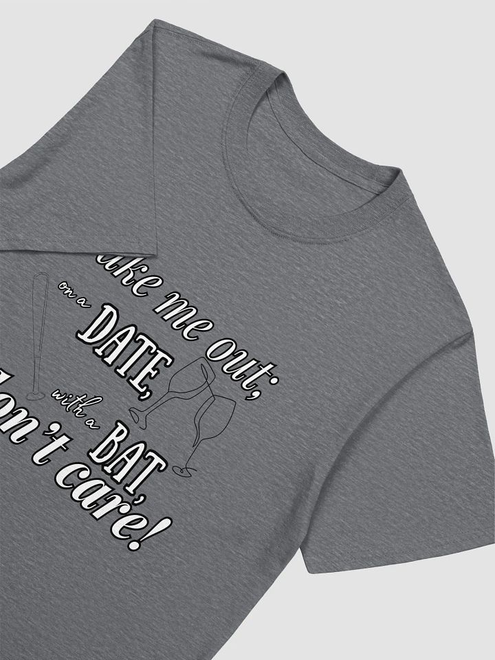 Take Me Out Soft T-Shirt (Light) product image (2)