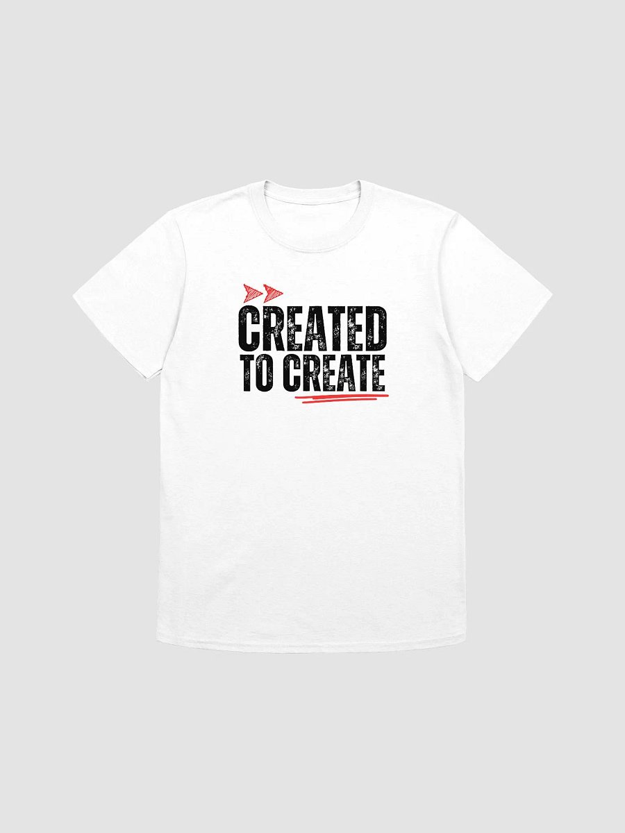 Created to Create Unisex T-Shirt product image (1)